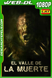 El Valle de la Muerte (2021) 1080p WEB-DL Latino