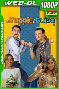 El Yuppie y El Guiso (2023) 1080p WEB-DL Latino