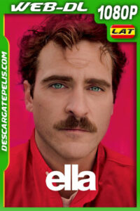 Ella (2013) 1080p WEB-DL Latino