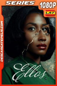 Ellos Temporada 1 (2021) 1080p WEB-DL Latino