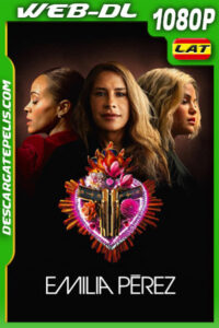 Emilia Pérez (2024) 1080p WEB-DL Latino