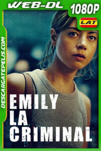 Emily La Criminal (2022) 1080p WEB-DL Latino