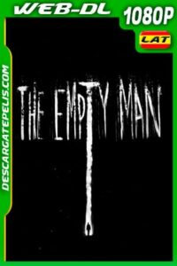 Empty Man: El mensajero del último día (2020) 1080p WEB-DL AMZN Latino