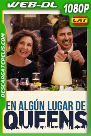 En algún lugar de Queens (2022) 1080p WEB-DL Latino