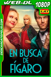 En busca de Fígaro (2020) 1080p WEB-DL Latino
