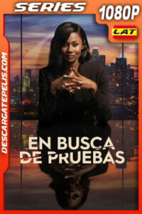 En busca de pruebas Temporada 1 (2022) 1080p WEB-DL Latino