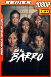 En el barro Temporada 1 (2025) 1080p WEB-DL Latino
