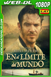 En el límite del mundo (2021) 1080p WEB-DL Latino