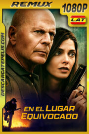 En el lugar equivocado (2022) 1080p Remux Latino