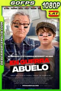 En guerra con mi abuelo (2020) 1080p 60FPS BDrip Latino