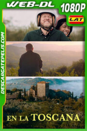 En la Toscana (2022) 1080p WEB-DL Latino