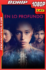 En Lo Profundo (2022) 1080p BDRip Latino