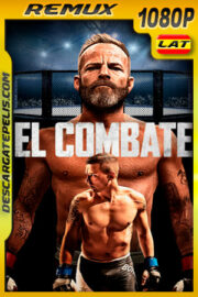 El Combate (2020) 1080p Remux Latino