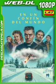 En un confín del mundo (2025) 1080p WEB-DL Latino