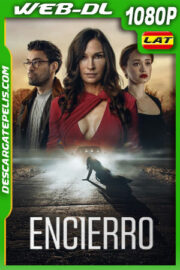 Encierro (2023) 1080p WEB-DL Latino