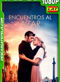 Encuentros al Azar (2019) 1080p WEB-DL AMZN Latino
