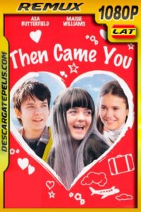 Cuando Apareciste Tú (2018) 1080p Remux Latino
