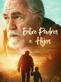 Entre Padres e Hijos (2023) Latino