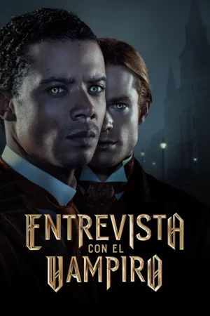 Póster de Entrevista con el vampiro Temporadas (1-3) Latino