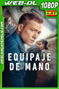 Equipaje de mano (2024) 1080p WEB-DL Latino