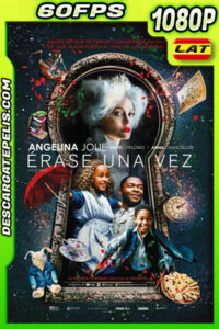 Érase una vez (2020) 1080p 60FPS BDrip Latino
