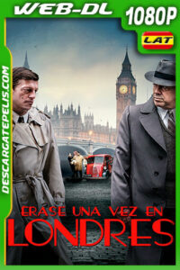 Érase Una Vez en Londres (2019) 1080p WEB-DL Latino