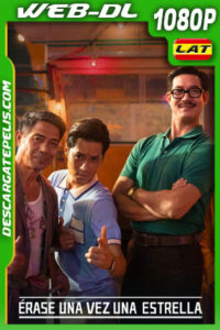 Érase una vez una estrella (2023) 1080p WEB-DL Latino