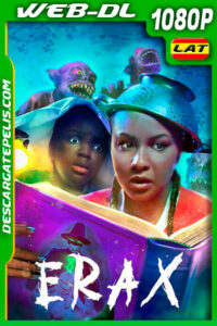 Erax (2022) 1080p WEB-DL Latino