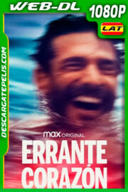 Errante corazón (2021) 1080p WEB-DL Latino