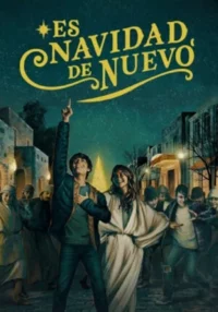 Es Navidad de nuevo (2022) Latino