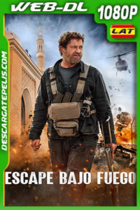 Escape bajo fuego (2023) 1080p WEB-DL Latino
