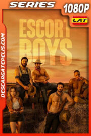 Escort Boys Temporada 1 (2023) 1080p WEB-DL Latino