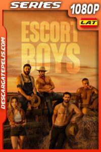 Escort Boys Temporada 1 (2023) 1080p WEB-DL Latino