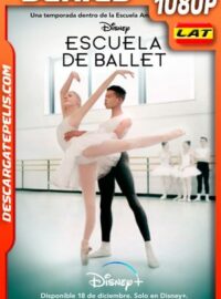 Escuela de Ballet (2020) 1080p WEB-DL Latino