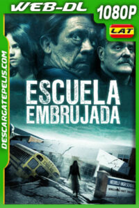 Escuela embrujada (2012) 1080p WEB-DL Latino