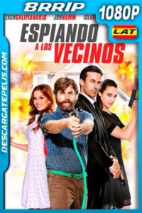 Espiando a los vecinos (2016) 1080p BRRip Latino – Ingles