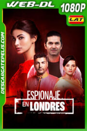 Espionaje en Londres (2020) 1080p WEB-DL Latino
