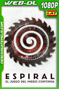 Espiral: El juego del miedo continúa (2021) 1080p WEB-DL Latino