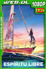 Espíritu libre (2023) 1080p WEB-DL Latino