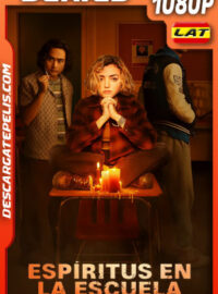 Espíritus en la escuela Temporada 1 (2023) 1080p WEB-DL Latino