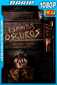 Espíritus oscuros (2021) 1080p BRRip Latino