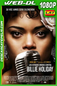 Estados Unidos vs. Billie Holiday (2021) 1080p WEB-DL AMZN Latino