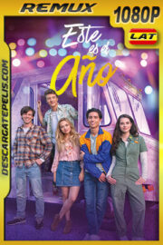 Éste es el año (2020) 1080p Remux Latino