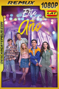 Éste es el año (2020) 1080p Remux Latino