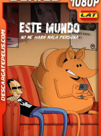Este mundo no me hará mala persona Temporada 1 (2023) 1080p WEB-DL Latino