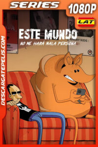 Este mundo no me hará mala persona Temporada 1 (2023) 1080p WEB-DL Latino