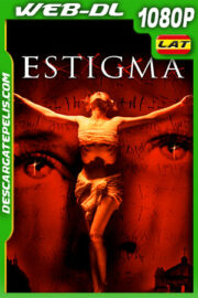 Estigma (1999) 1080p WEB-DL Latino