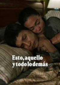 Esto, aquello y todo lo demás (2026) Latino