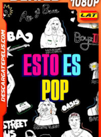 Esto es pop (2021) Temporada 1 1080p WEB-DL Latino