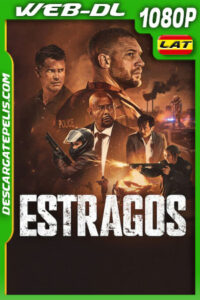 Estragos (2025) 1080p WEB-DL Latino